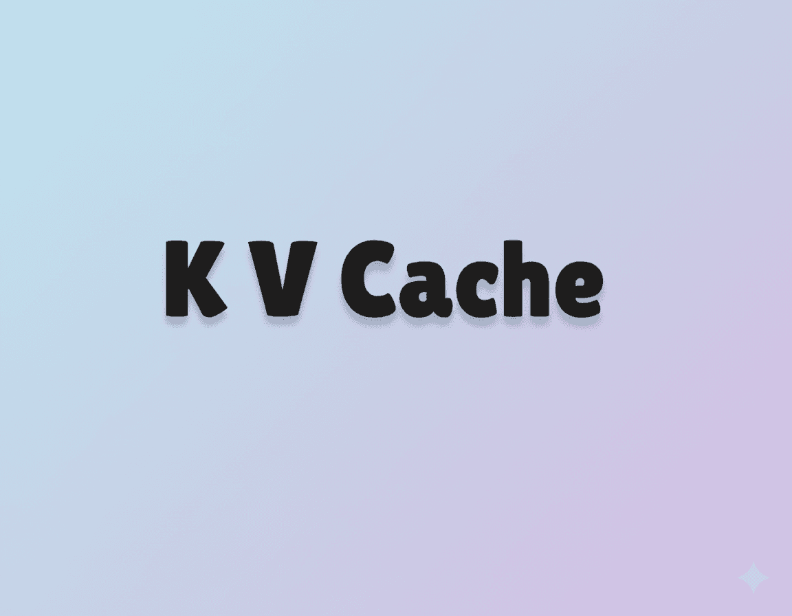 KV Cache From First Principles